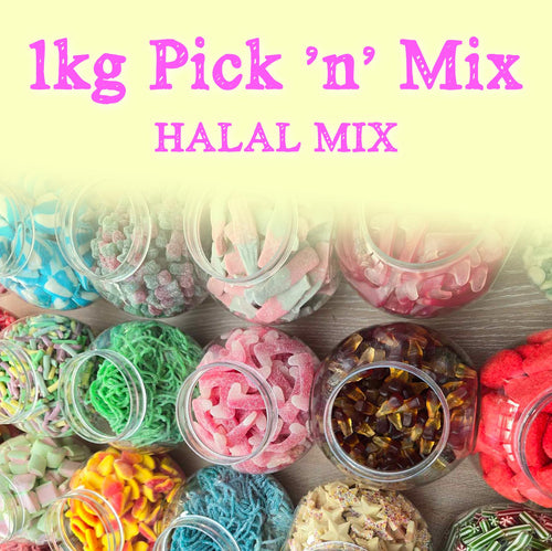 1KG HALAL pick n mix selection! With option for gift tag and ribbon - perfect for yourself of loved one uk