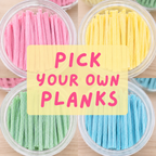 Pick your own Planks, Pencils & Inverted Pencils