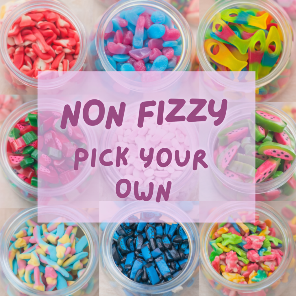 Non Fizzy - pick your own by 100grams
